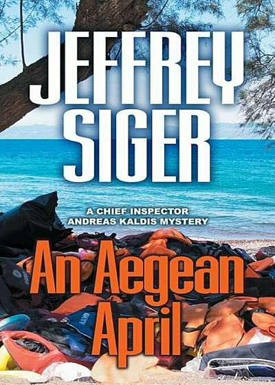 An Aegean April, Paperback