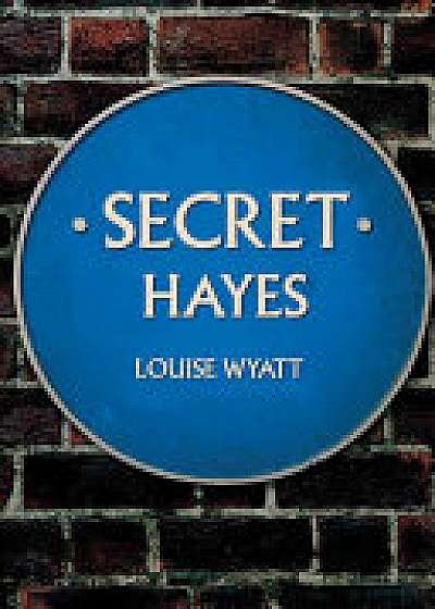 Secret Hayes