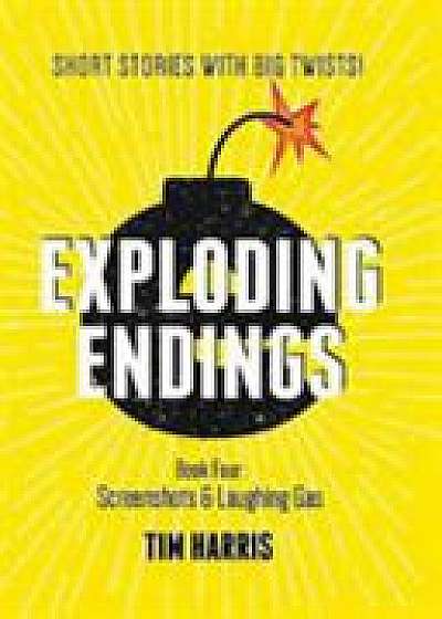 Exploding Endings