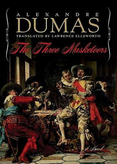 The Three Musketeers, Hardcover