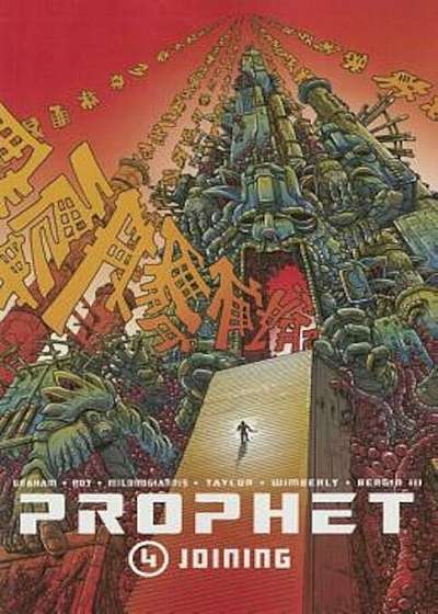 Prophet, Volume 4: Joining, Paperback
