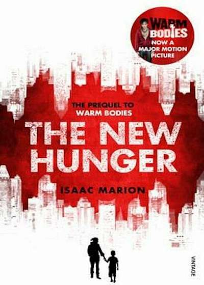 New Hunger (The Warm Bodies Series), Paperback