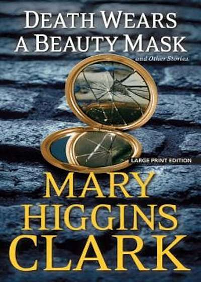 Death Wears a Beauty Mask and Other Stories, Paperback