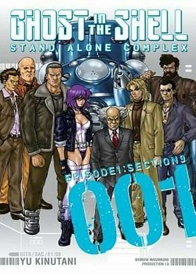 Ghost in the Shell: Stand Alone: Episode 1: Section 9, Paperback