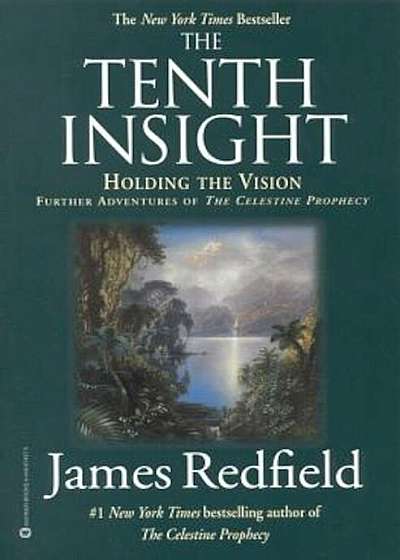 The Tenth Insight: Holding the Vision, Paperback