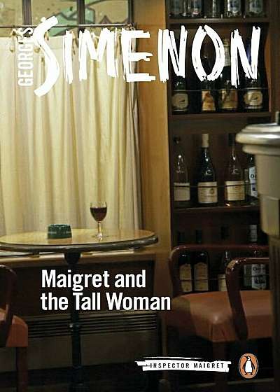 Maigret and the Tall Woman, Paperback