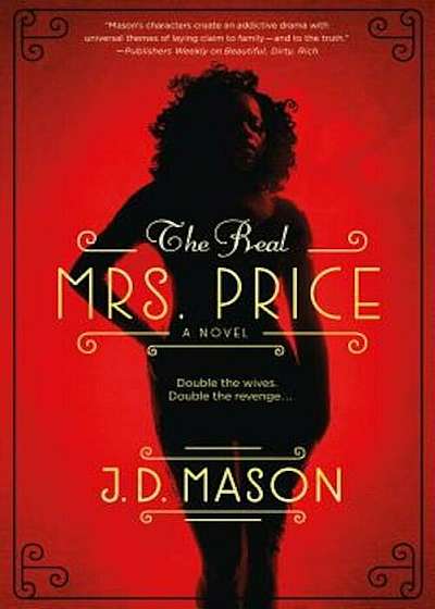 The Real Mrs. Price: A Thrilling Novel of Contemporary Suspense, Paperback