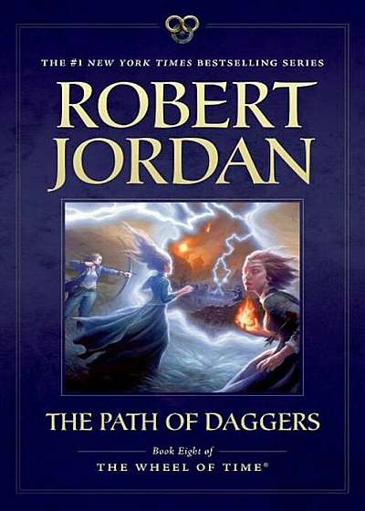 The Path of Daggers: Book Eight of 'The Wheel of Time', Paperback