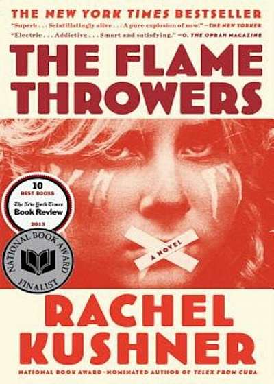 The Flamethrowers, Paperback