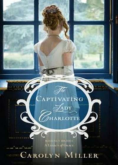 The Captivating Lady Charlotte, Paperback