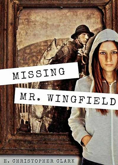 Missing Mr. Wingfield, Paperback