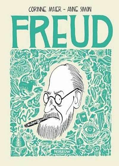 Freud: An Illustrated Biography, Hardcover