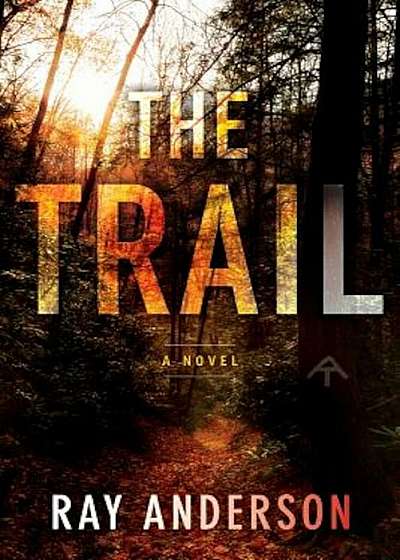 The Trail, Paperback