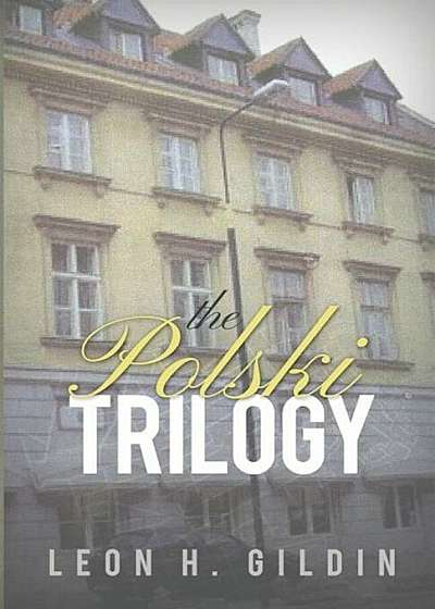 The Polski Trilogy, Paperback