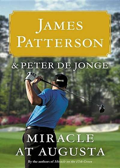 Miracle at Augusta, Paperback