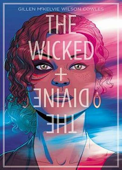 The Wicked + the Divine Volume 1: The Faust ACT, Paperback