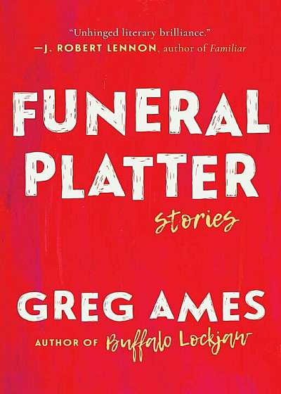 Funeral Platter: Stories, Hardcover