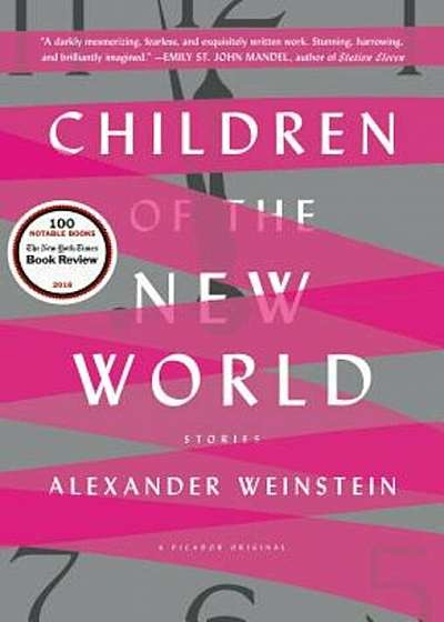 Children of the New World: Stories, Paperback
