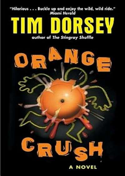 Orange Crush, Paperback