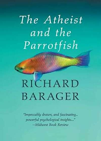 The Atheist and the Parrotfish, Paperback
