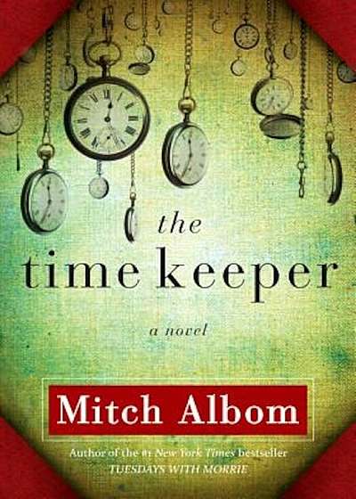 The Time Keeper, Hardcover