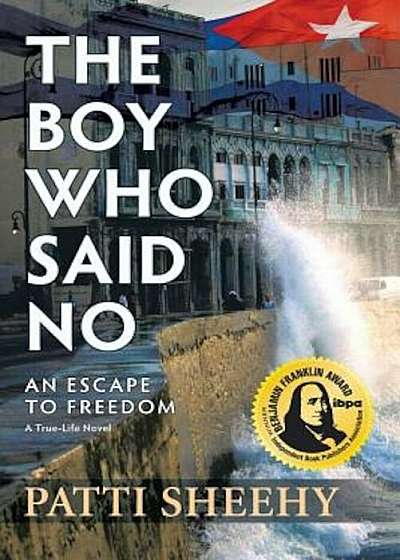 The Boy Who Said No: An Escape to Freedom, Paperback