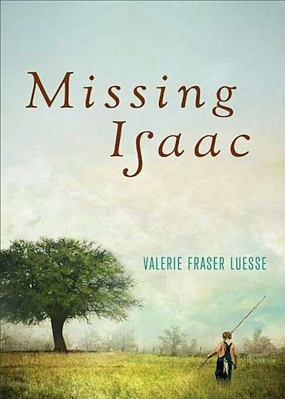 Missing Isaac, Hardcover