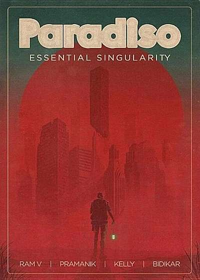 Paradiso Volume 1: Essential Singularity, Paperback