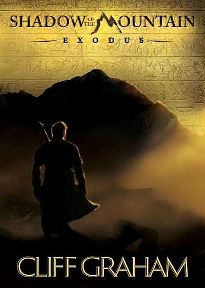 Shadow of the Mountain: Exodus, Paperback