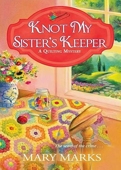 Knot My Sister's Keeper, Paperback
