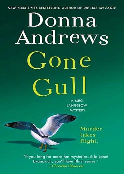 Gone Gull: A Meg Langslow Mystery, Paperback