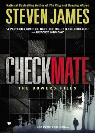 Checkmate: The Bowers Files, Paperback