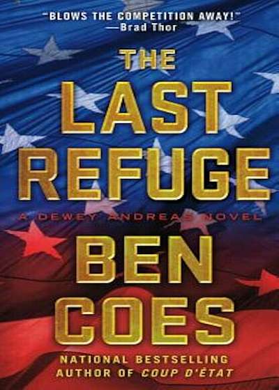 The Last Refuge, Paperback