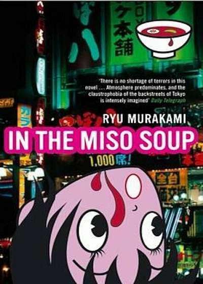 In The Miso Soup, Paperback