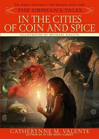 The Orphan's Tales: In the Cities of Coin and Spice, Paperback