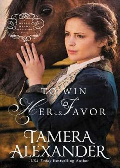 To Win Her Favor, Paperback