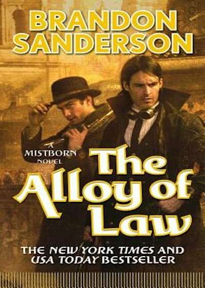 The Alloy of Law, Paperback
