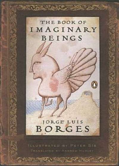 The Book of Imaginary Beings, Paperback