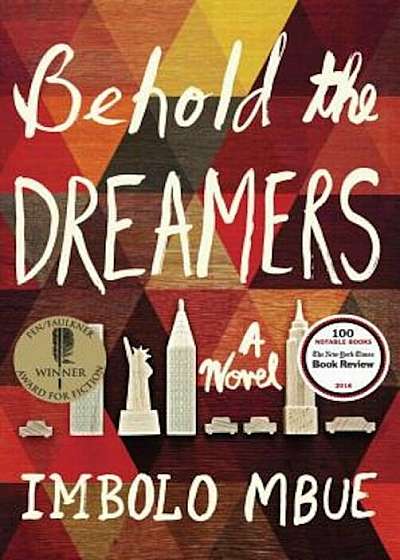 Behold the Dreamers (Oprah's Book Club), Hardcover