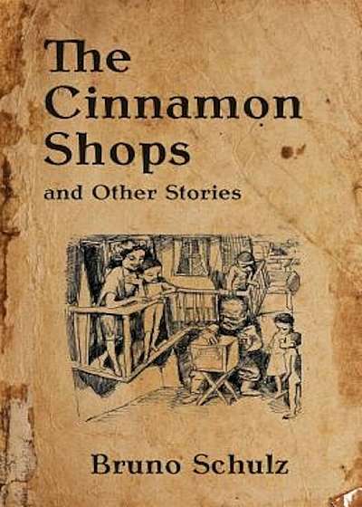 The Cinnamon Shops and Other Stories, Paperback