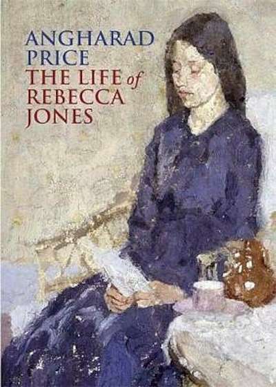 Life of Rebecca Jones, Paperback