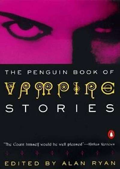 Vampire Stories, the Penguin Book of, Paperback
