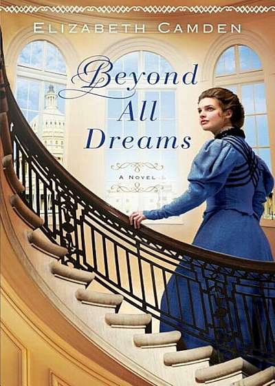 Beyond All Dreams, Paperback