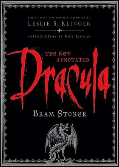 The New Annotated Dracula, Hardcover