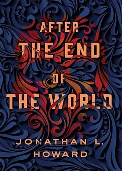After the End of the World, Hardcover