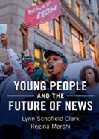 Coperta cărții Young People and the Future of News