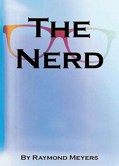 The Nerd, Paperback