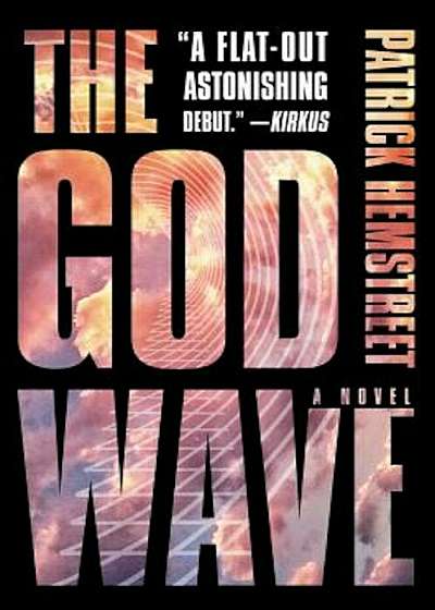 The God Wave, Paperback