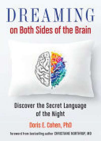 Coperta cărții Dreaming on Both Sides of the Brain