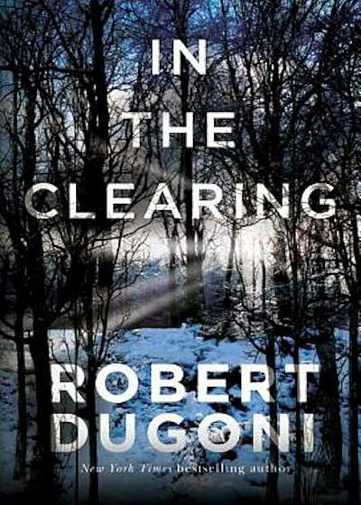 In the Clearing, Paperback